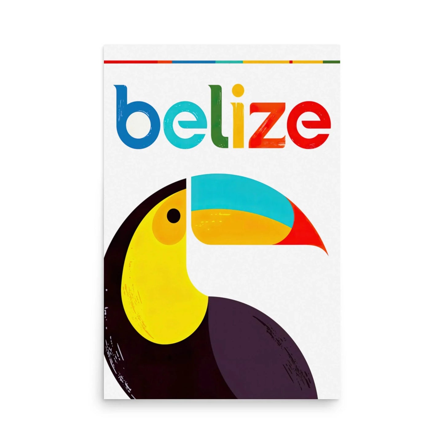 A colorful graphic poster features the word Belize in vibrant, multicolored letters above a stylized illustration of a Mambí toucan with a bright yellow and blue beak on a white background.