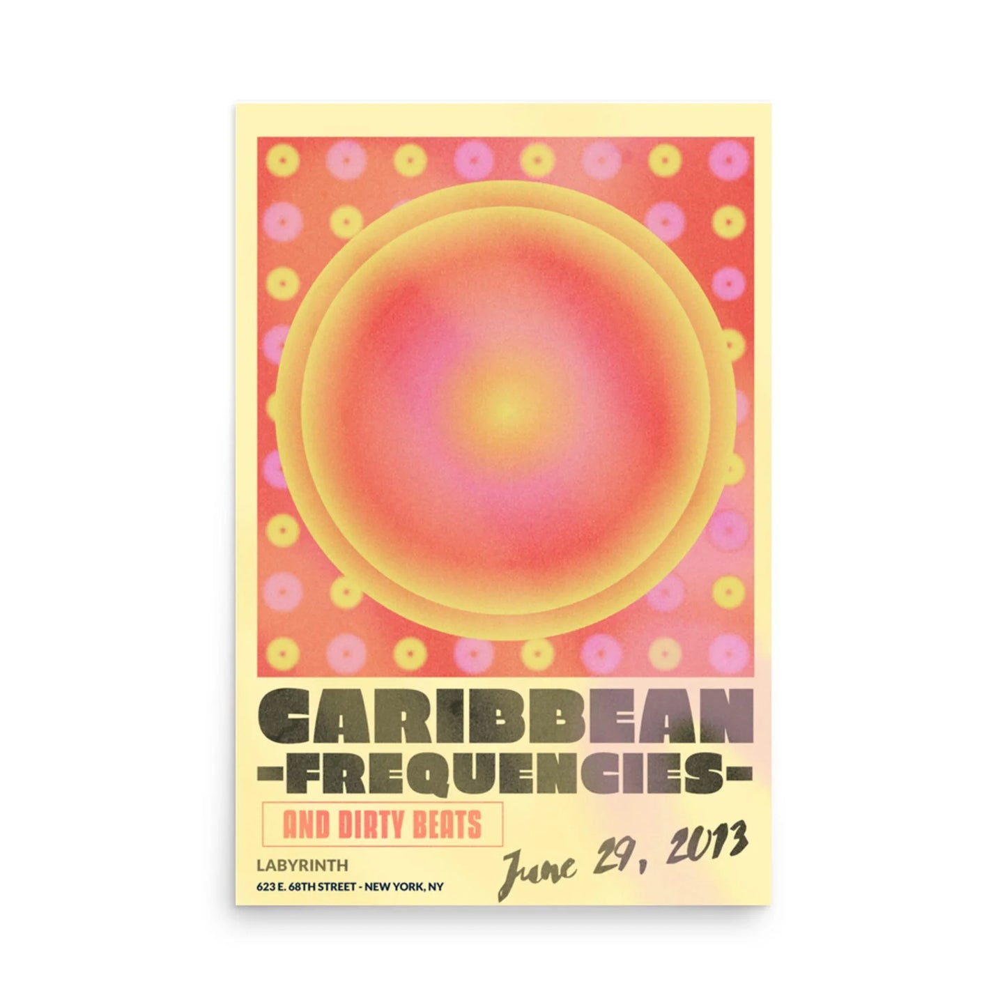 Poster features a large, abstract orange and yellow circle over a pink and red patterned background. Text reads: Caribbean Frequencies and Dirty Beats, featuring Mambí, June 29, 2013, Labyrinth, 6321 E. 64th Street, New York, NY.