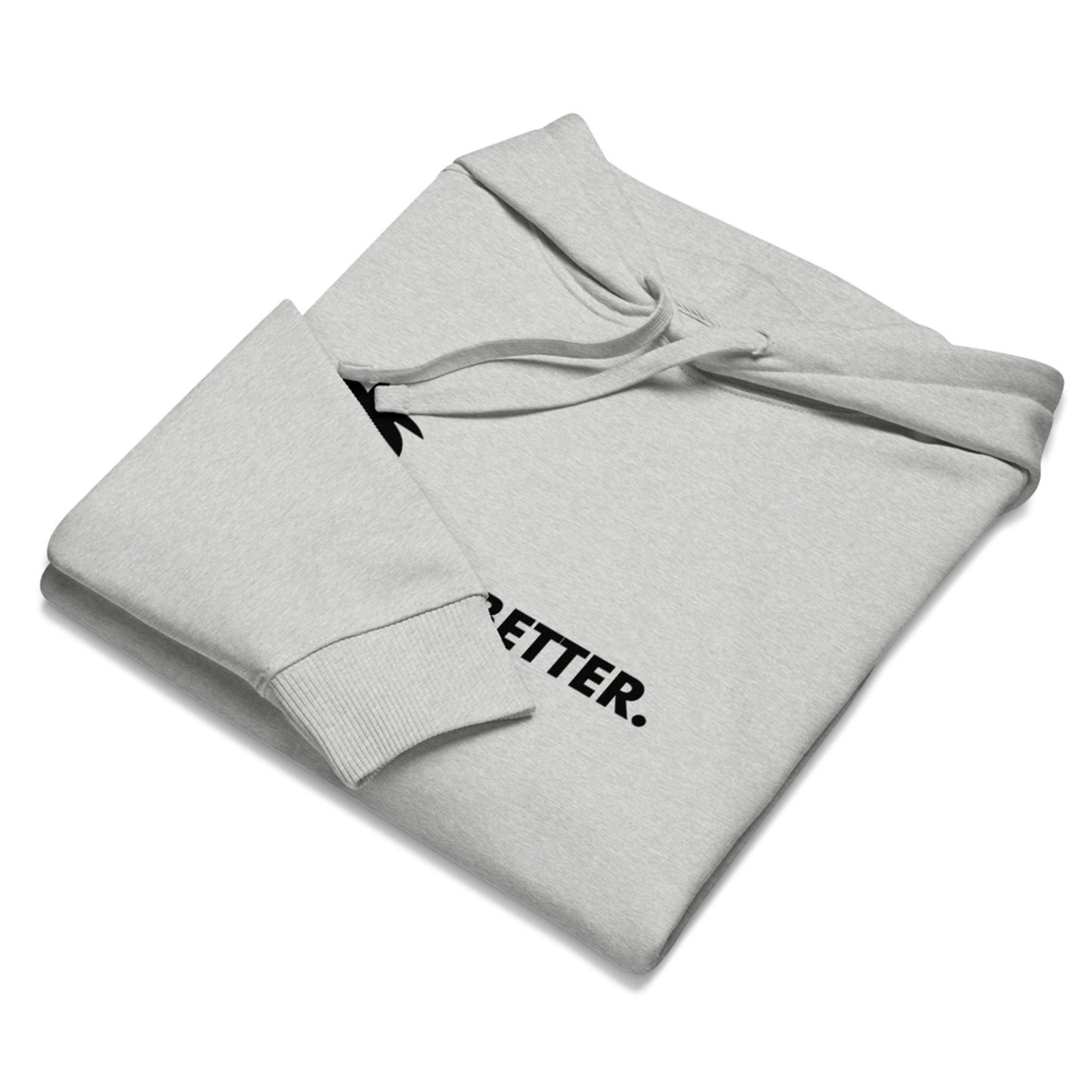 "Better" Premium Oversized & Heavyweight Hoodie | Unisex | Black Graphic