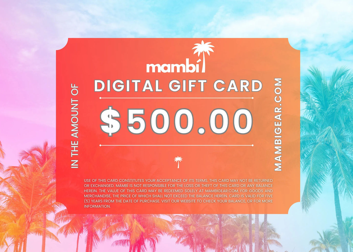 Mambi digital gift card in the amount of $500 with palm trees and a colorful background
