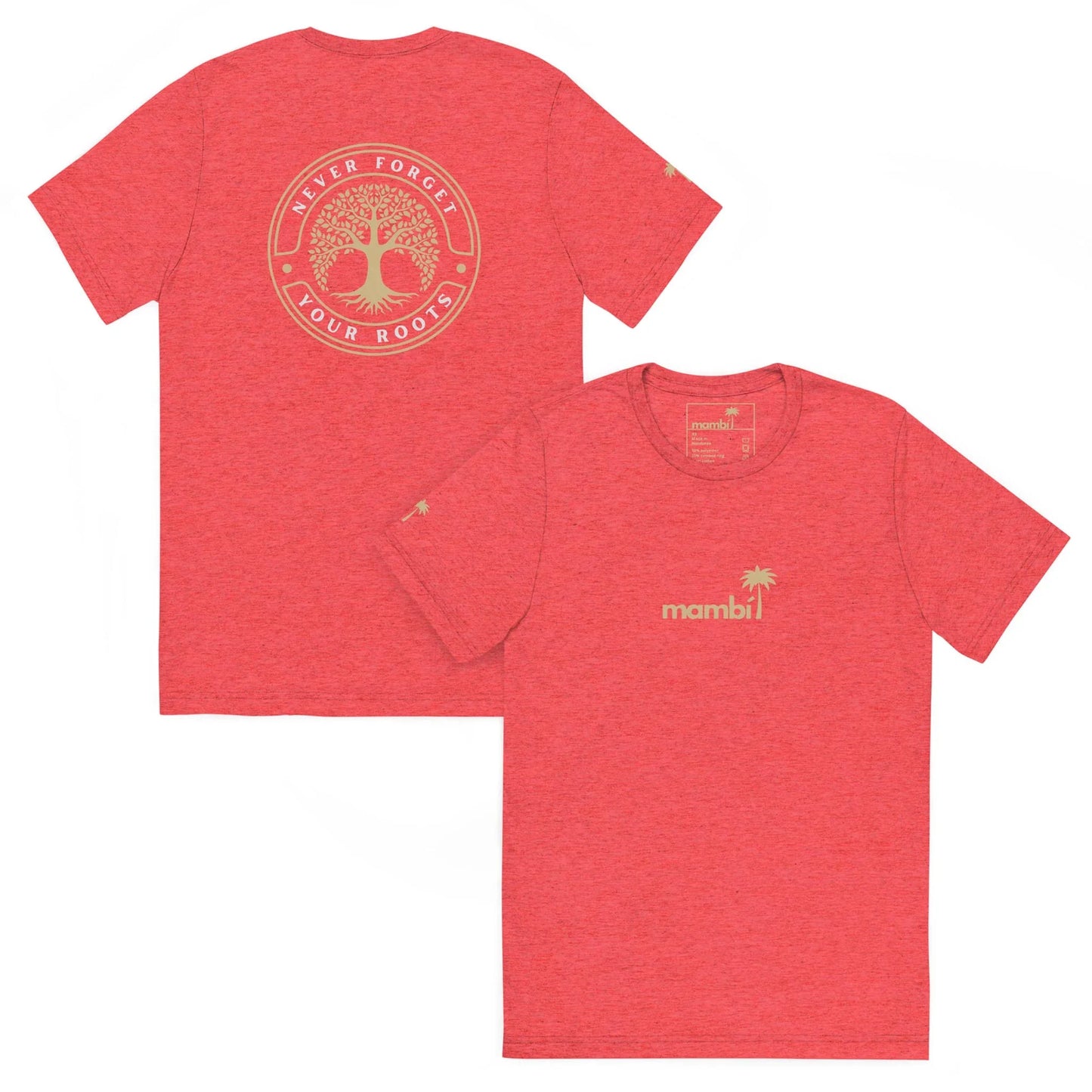 Two Printful Roots Tri-Blend Graphic Tees in red feature a small mambi logo and palm tree on the front, with a circular NEVER FORGET YOUR ROOTS design on the back. Unisex fit and vintage style for added flair.