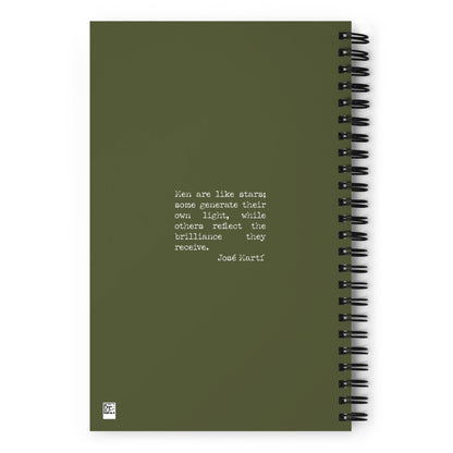 A green spiral custom wire-bound notebook with a white typewritten quote on the cover: Men are like stars; some generate their own light, while others reflect the brilliance they receive. - José Martí. Perfect as your daily companion notebook.
