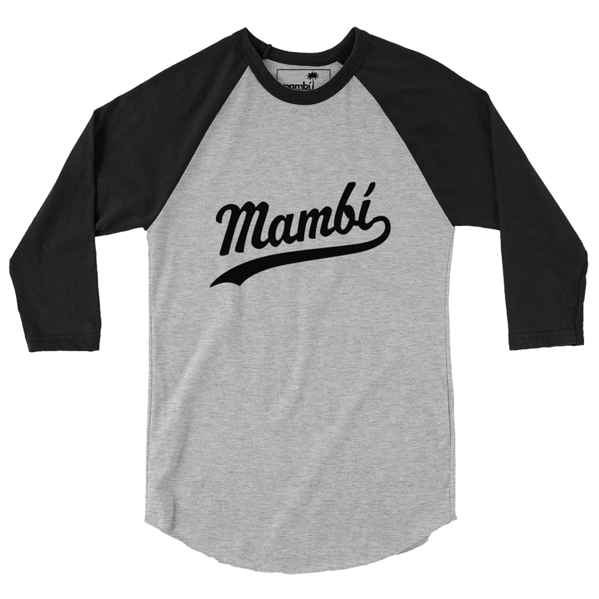 A gray and black raglan shirt features Mambí in bold, cursive black letters across the chest.