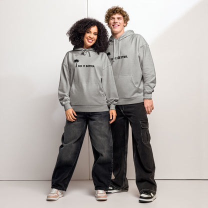 "Better" Premium Oversized & Heavyweight Hoodie | Unisex | Black Graphic