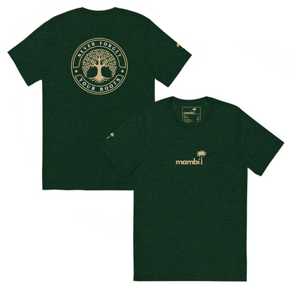 The Roots Tri-Blend Graphic Tee by Printful features “mambi” and a palm tree on the front, a bold back logo with “Never Forget Your Roots,” and offers a soft vintage-fitted feel in dark green. Unisex style, crafted from tri-blend fabric.
